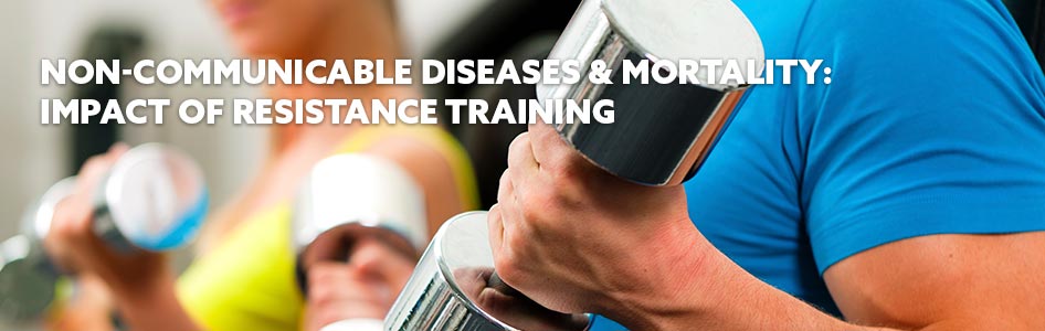 resistance training, sport, fitness, physical activity, health, diseases, mortality, impact, training